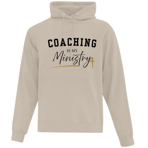 "Coaching is my Ministry" Hoodie
