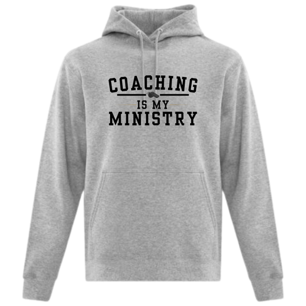 "Coaching is my Ministry" Hoodie